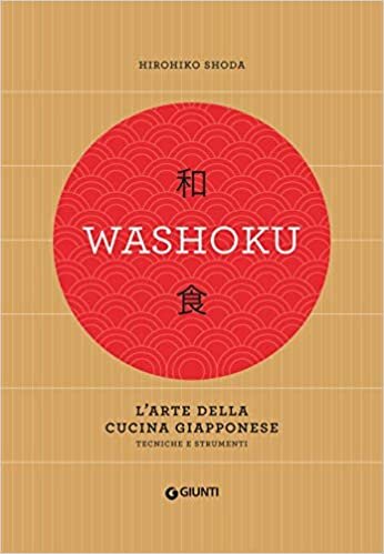 indir Washoku. L&#39;arte della cucina giapponese