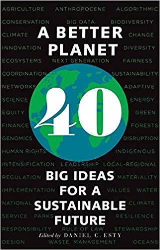 تحميل A Better Planet: Forty Big Ideas for a Sustainable Future