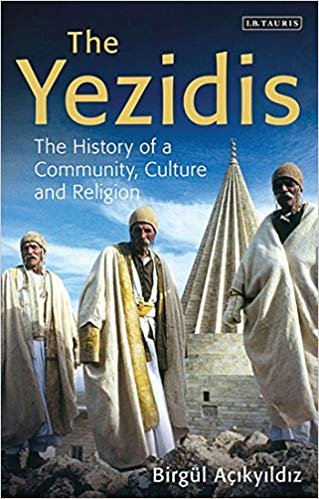 The Yezidis : The History of a Community, Culture and Religion indir