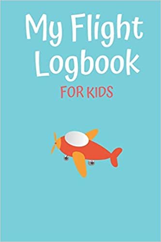 تحميل My Flight Logbook For Kids: Flight book for kids Flight log
