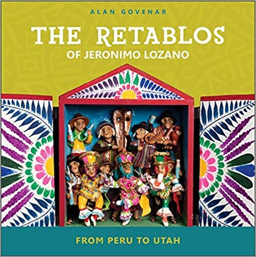 تحميل Retablos of Jeronimo Lozano: From Peru to Utah