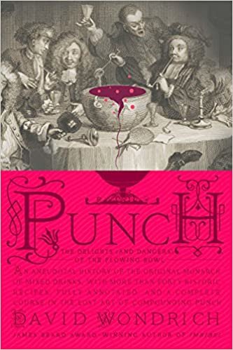 ダウンロード  Punch: The Delights (and Dangers) of the Flowing Bowl 本