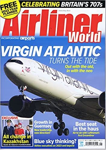 Airliner World [UK] January 2023 (単号) ダウンロード