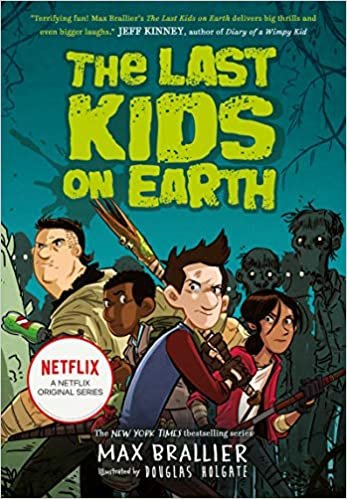 ダウンロード  The Last Kids on Earth (Last Kids on Earth 1) 本
