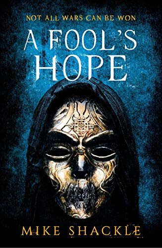 A Fool's Hope: Book Two (The Last War) (English Edition)