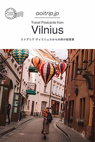 ダウンロード  リトアニア ヴィリニュスからの旅の絵葉書 Travel Postcards from Vilnius, Lithuania 本