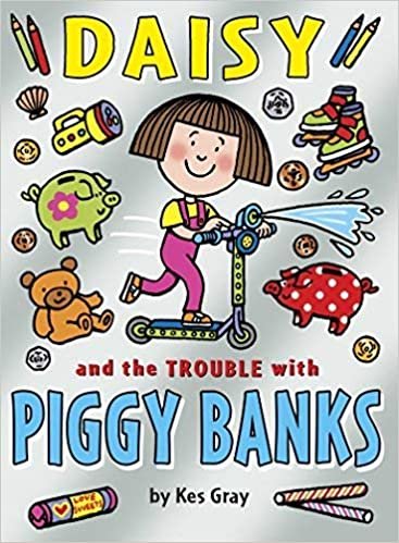 ダウンロード  Daisy and the Trouble with Piggy Banks (Daisy Fiction) 本