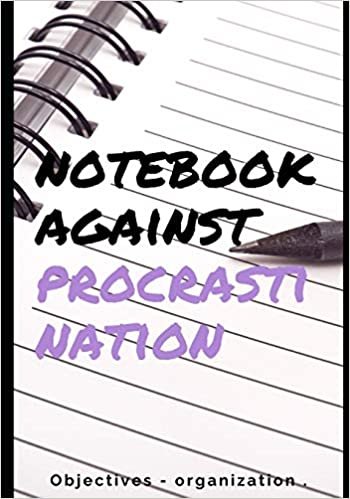 تحميل Notebook against procrastination: objectives - organization - productivity