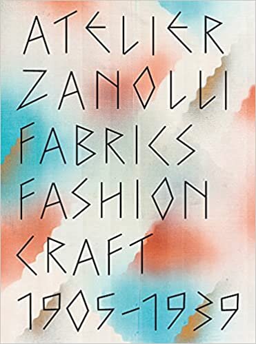 تحميل Atelier Zanolli: Fabrics, Fashion, Craft 1905–1939