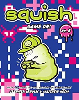 ダウンロード  Squish #5: Game On! (English Edition) 本