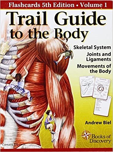 ダウンロード  Trail Guide to the Body: Skeletal System, Joints and Ligaments, Movements of the Body 本