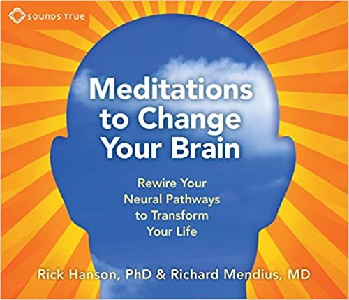 ダウンロード  Meditations to Change Your Brain: Rewire Your Neural Pathways to Transform Your Life 本
