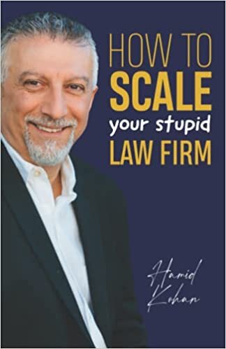 تحميل How to Scale your Stupid Law Firm