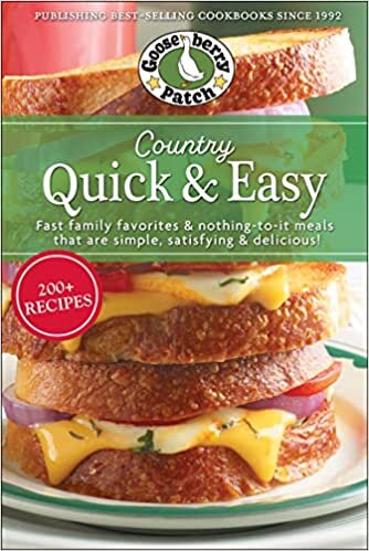 ダウンロード  Country Quick & Easy: Fast Family Favorites & Nothing-to-it Meals That Are Simple, Satisfying & Delicious (Everyday Cookbook Collection) 本