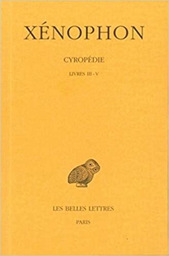 indir Cyropédie, tome 2, livres III-V (Collection Des Universites De France Serie Grecque, Band 224)