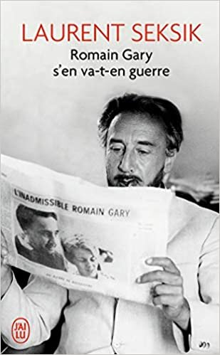 indir Romain Gary s&#39;en va-t-en guerre: Roman (Littérature française (12001))