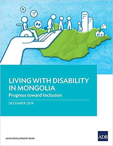 تحميل Living with Disability In Mongolia: Progress Toward Inclusion