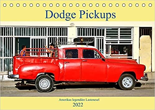Dodge Pickups - Amerikas legendaere Lastenesel (Tischkalender 2022 DIN A5 quer): Historische Dodge Pickups in Kuba (Monatskalender, 14 Seiten ) ダウンロード