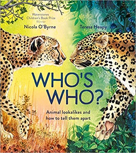 Who's Who?: Find out about extraordinary animal differences via fascinating facts and stunning illustrations