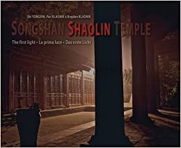 Songshan Shaolin Temple: The First Light