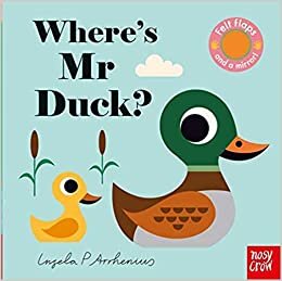 Wheres Mr Duck Felt Flaps Board book 7 Feb 2019 indir