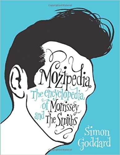 ダウンロード  Mozipedia The Encyclopaedia of Morrissey and the Smiths 本