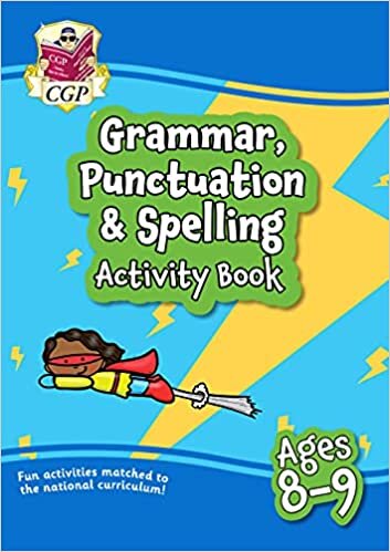 ダウンロード  New Grammar, Punctuation & Spelling Activity Book Ages 8-9 (Year 4): perfect for learning at home 本