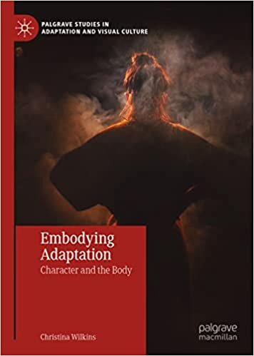 تحميل Embodying Adaptation: Character and the Body