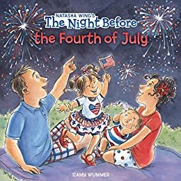 ダウンロード  The Night Before the Fourth of July (English Edition) 本