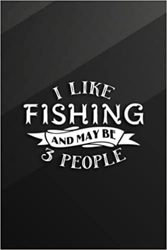 Irene Greer Water Polo Playbook - I Like Fishing And Maybe 3 People Good Fisherman Gift Good: Fishing, Practical Water Polo Game Coach Play Book | Coaching ... Tactics & Strategy | Gift for Coaches & Team تكوين تحميل مجانا Irene Greer تكوين