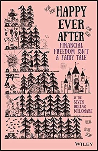 ダウンロード  Happy Ever After: Financial Freedom Isn't a Fairy Tale 本
