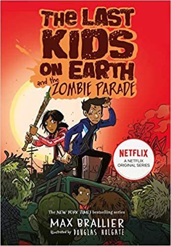 The Last Kids on Earth and the Zombie Parade (Last Kids on Earth 2)