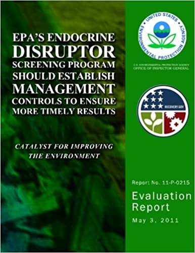 EPA's Endocrine Disruptor Screening Program Should Establish Management Controls to Ensure More Timely Results indir