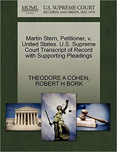 indir Martin Stern, Petitioner, v. United States. U.S. Supreme Court Transcript of Record with Supporting Pleadings