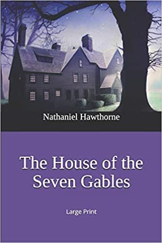 تحميل The House of the Seven Gables: Large Print