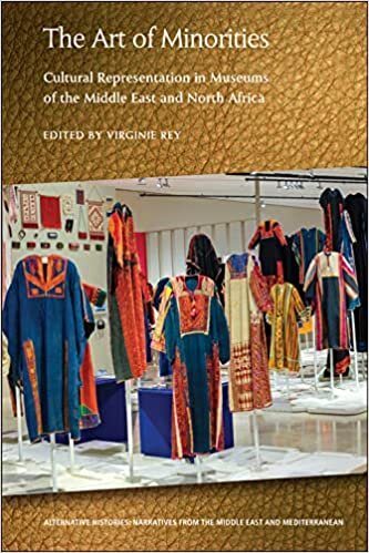 تحميل The Art of Minorities: Cultural Representation in Museums of the Middle East and North Africa