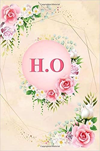 H.O: Elegant Pink Initial Monogram Two Letters H.O Notebook Alphabetical Journal for Writing & Notes, Romantic Personalized Diary Monogrammed Birthday ... Men (6x9 110 Ruled Pages Matte Floral Cover) indir