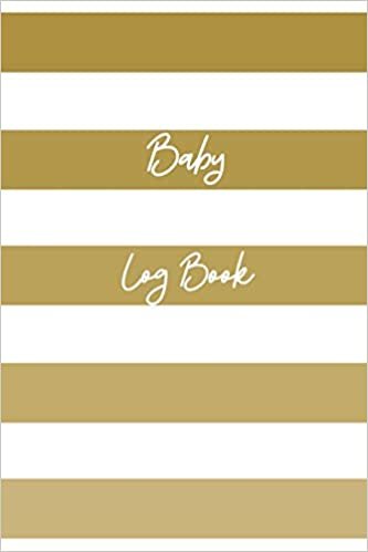 تحميل Baby Log Book: Logbook for babies - Record Diaper Changes, sleep, feedings - Notes
