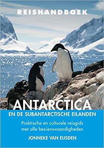 indir Reishandboek Antarctica: praktische en culturele reisgids met alle bezienswaardigheden