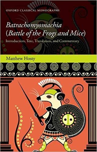 Batrachomyomachia (Battle of the Frogs and Mice): Introduction, Text, Translation, and Commentary