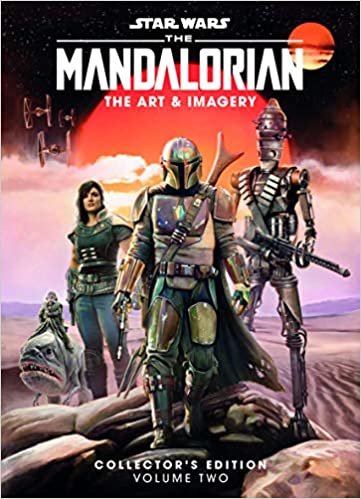 ダウンロード  Star Wars: The Mandalorian: The Art & Imagery Collector's Edition Vol. 2 (Star Wars Mandalorian) 本