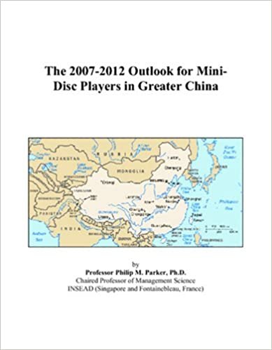 The 2007-2012 Outlook for Mini-Disc Players in Greater China indir