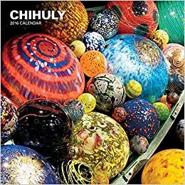 Chihuly 2016 Wall Calendar (Abrams Calendars)