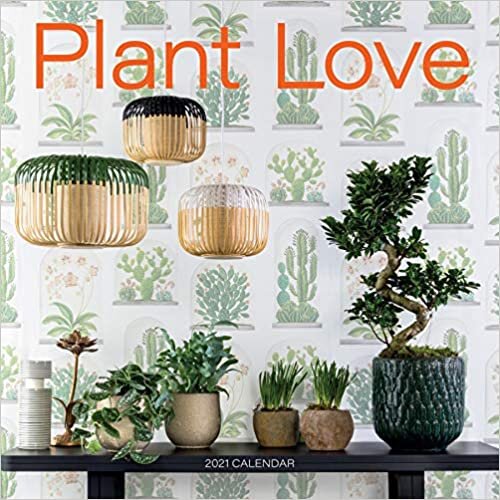 Plant Love 2021 Calendar