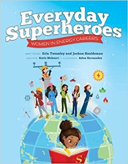 اقرأ Everyday Superheroes: Women in Energy Careers الكتاب الاليكتروني 