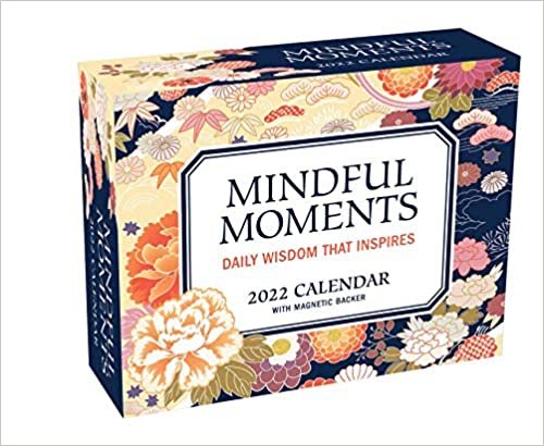 Mindful Moments 2022 Mini Day-to-Day Calendar: Daily Wisdom That Inspires