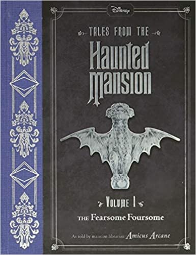 ダウンロード  Tales from the Haunted Mansion: Volume I: The Fearsome Foursome (Tales from the Haunted Mansion, 1) 本