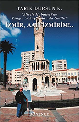 İzmir, Aah İzmirim!: Alireis Mahallesi’ne Yangın Yokuşu'ndan da Gidilir indir