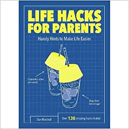 Dan Marshall Life Hacks for Parents تكوين تحميل مجانا Dan Marshall تكوين