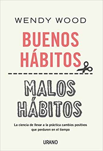 اقرأ Buenos Habitos, Malos Habitos الكتاب الاليكتروني 